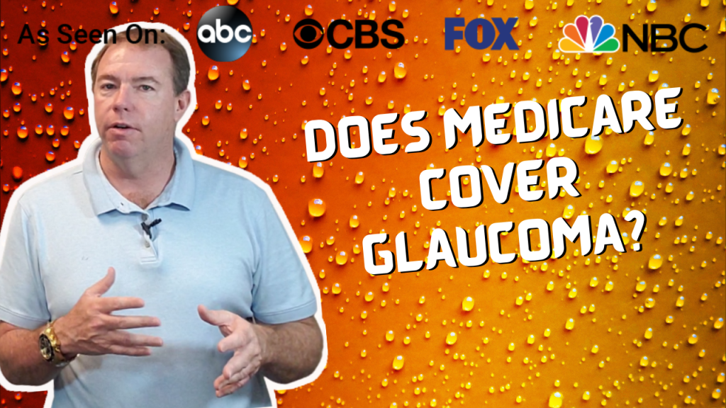 Does Medicare Cover Glaucoma