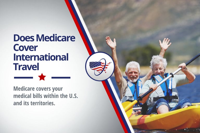 Does Medicare Cover International Travel