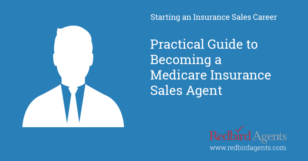 How to Become a Medicare Sales Agent