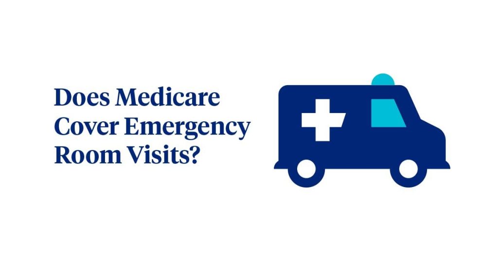 does medicare cover emergency room