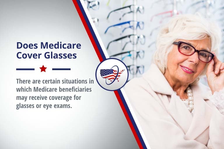 What Does Medicare Cover for Eye Exam and Eyeglasses?