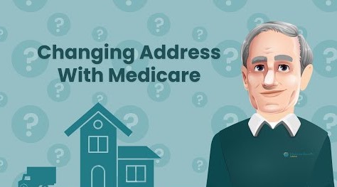 How To Change Your Address With Medicare